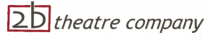 2b Theatre Company